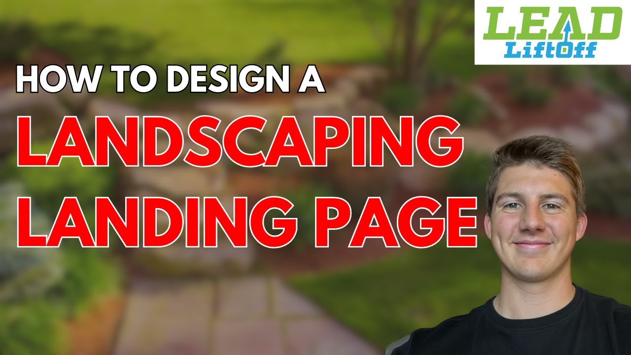 How To Design A Landscaping Landing Page (Real Example)