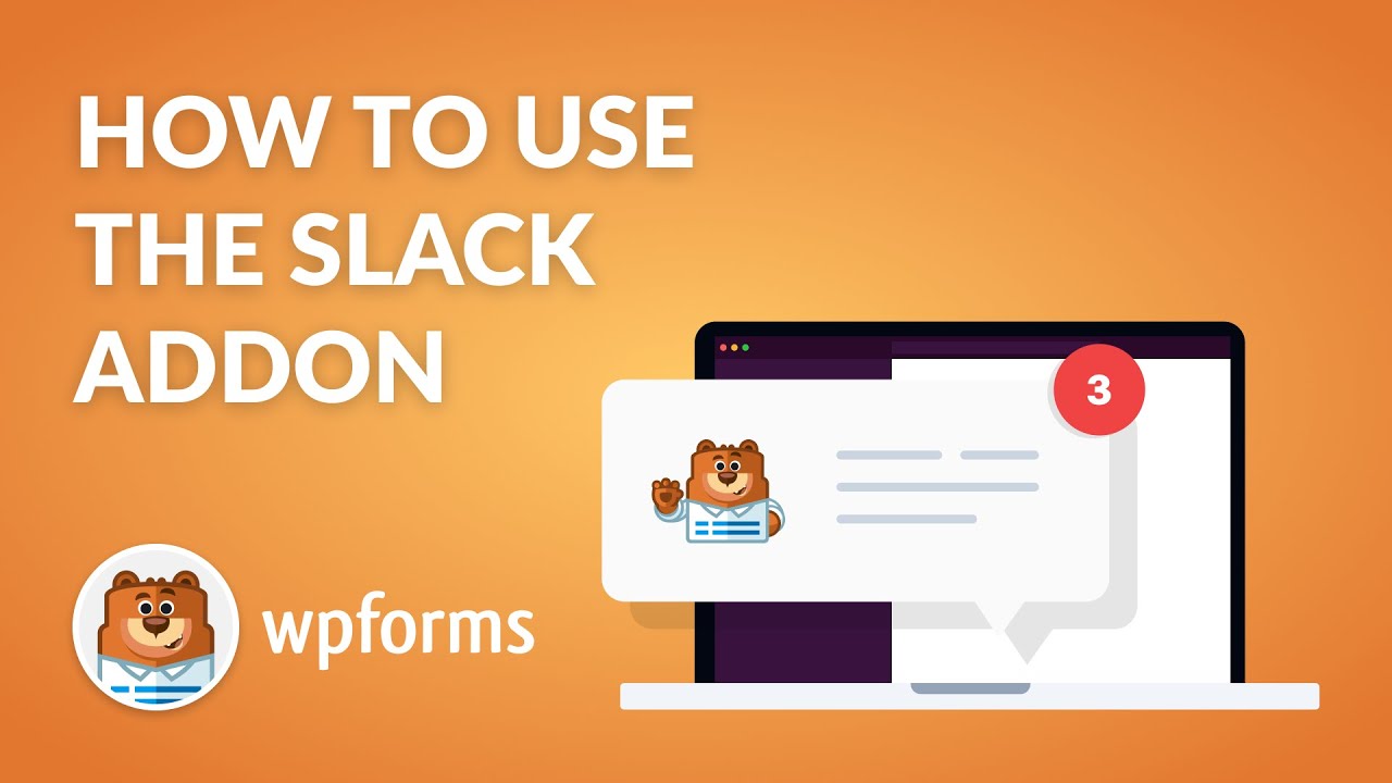 Connect WordPress Contact Forms to Slack Using WPForms (Step by Step)