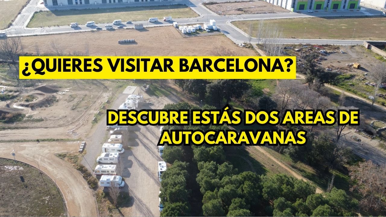 ✅ DESCUBRE DOS  AREAS DE AUTOCARAVANAS A POCOS KM DE BARCELONA 🚍