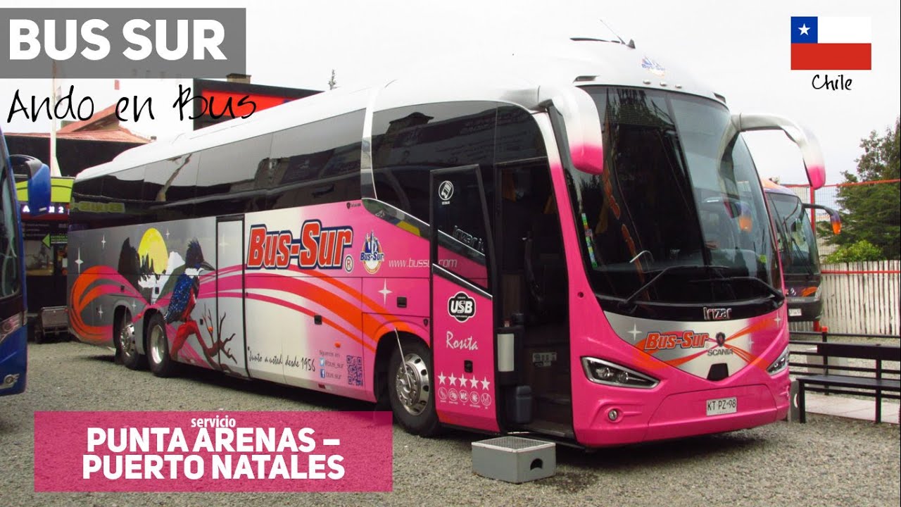 Поездка ПУНТА-АРЕНАС - ПУЭРТО-НАТАЛЕС на прекрасном 'BUS SUR', Irizar i6s 3.90 ROSITA KTPZ98