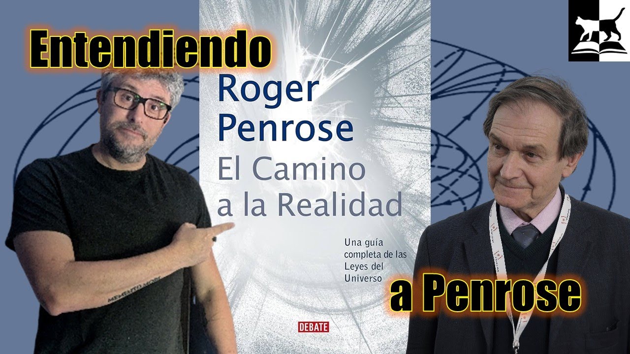 Roger Penrose:  Su obra definitiva