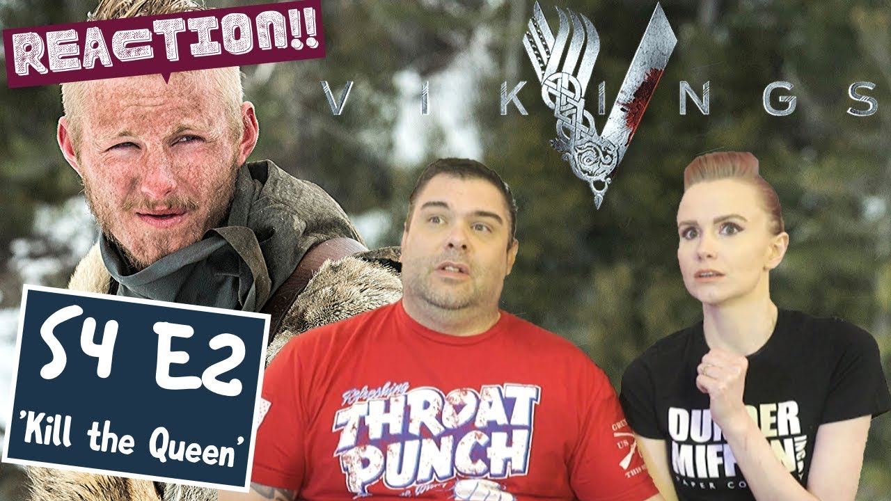 Vikings | S4 E2 'Kill The Queen' | Reaction | Review