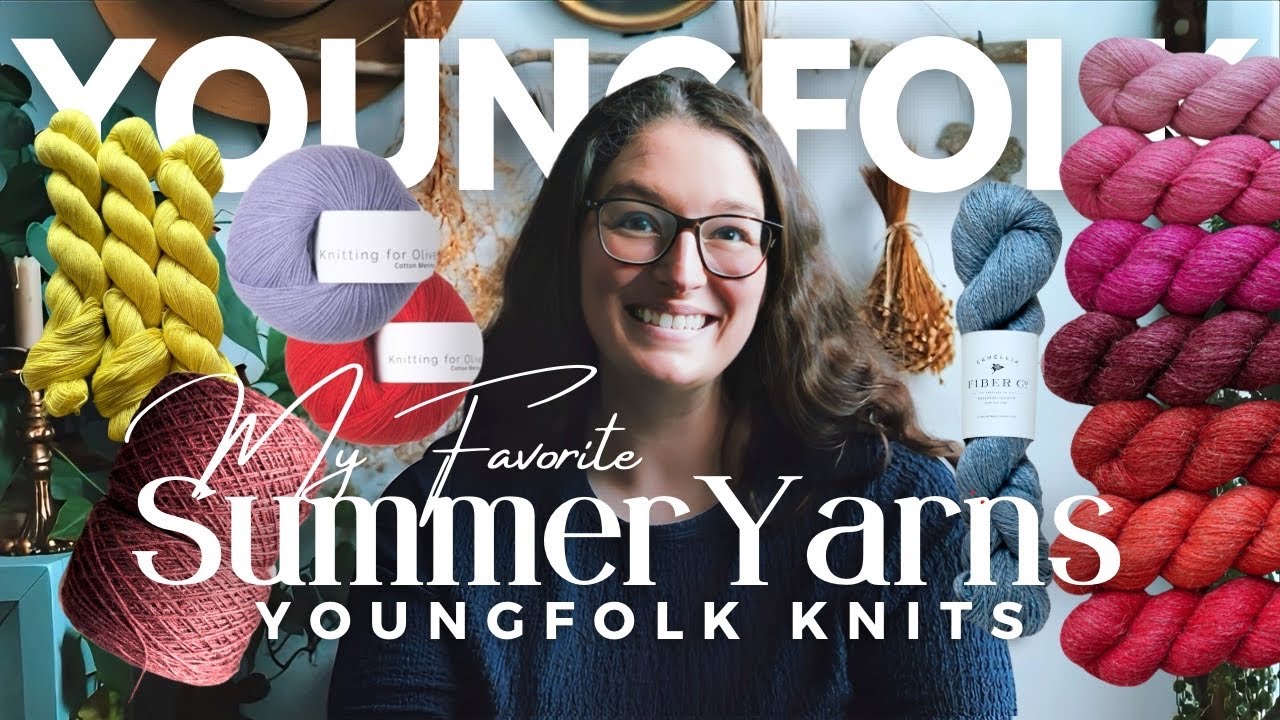 My Favorite Summer Yarns: Plant Based Fibers