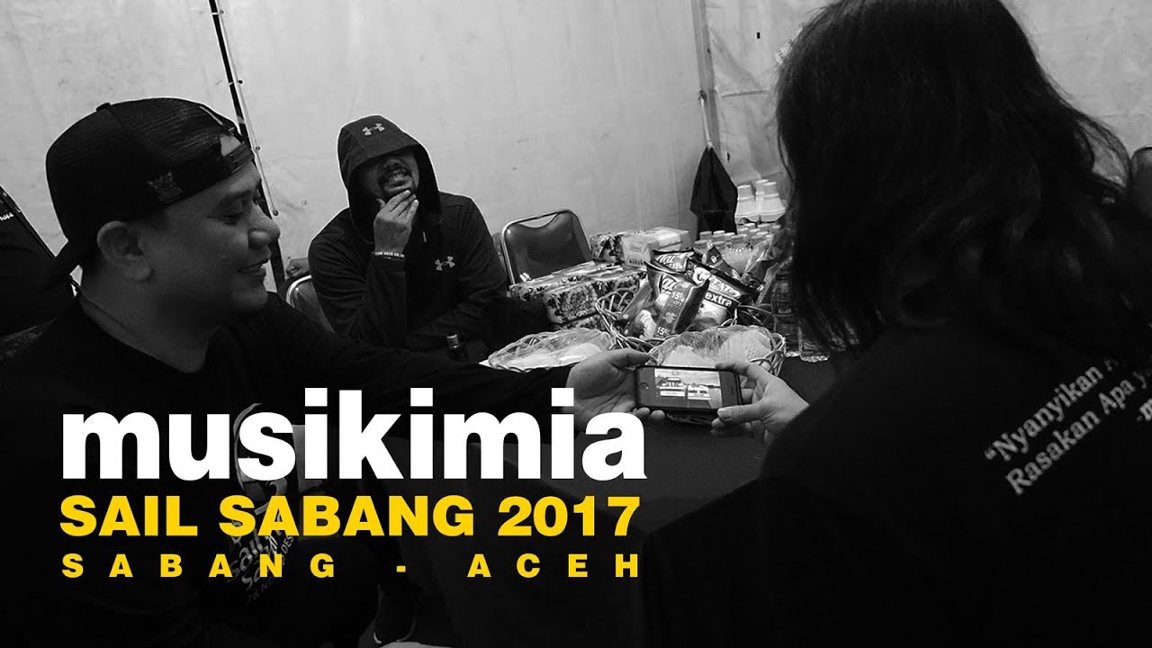 MUSIKIMIA - SAIL SABANG 2017