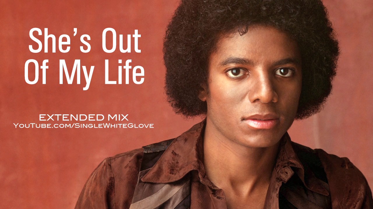 SHE'S OUT OF MY LIFE (SWG Extended Mix) - MICHAEL JACKSON (Off The Wall)