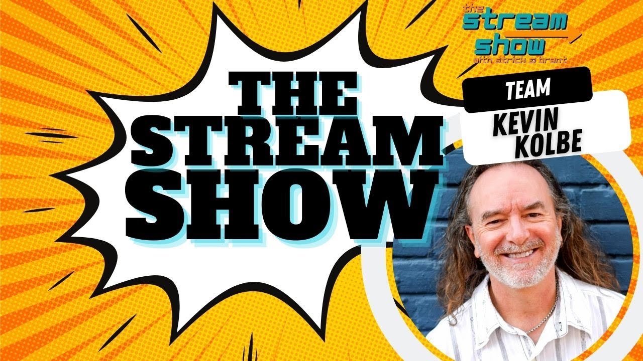 The Stream Show with Strick, Brant and Kevin Kolbe