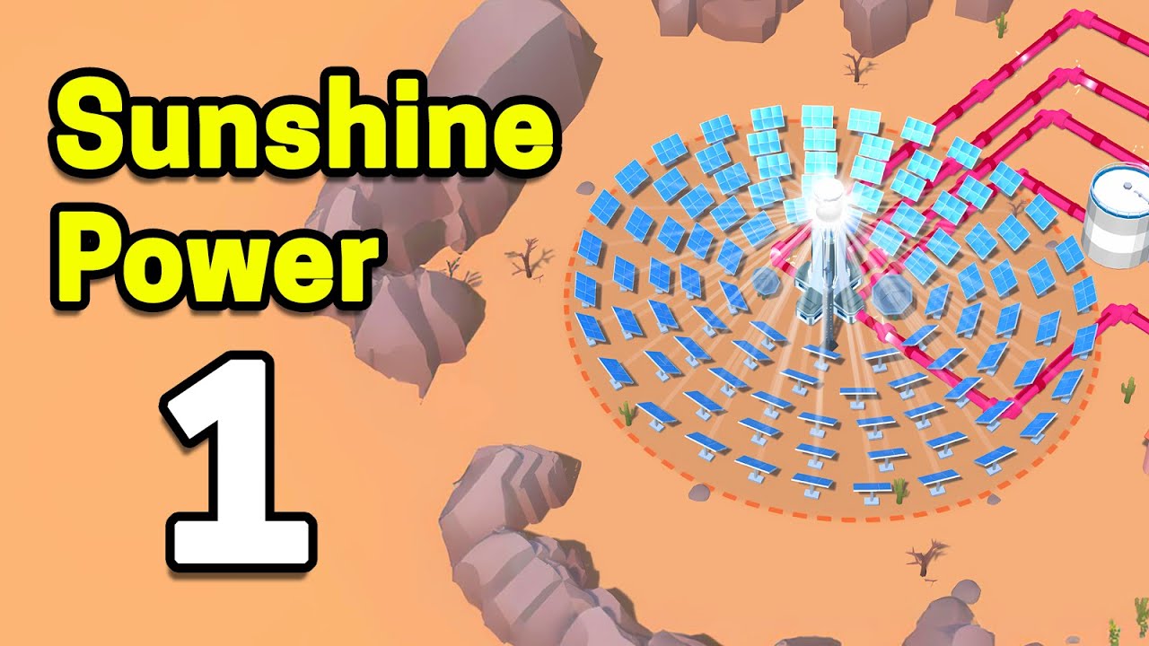 Sunshine Power Part 1 Gameplay Walkthrough | Android Casual - Simulation Game