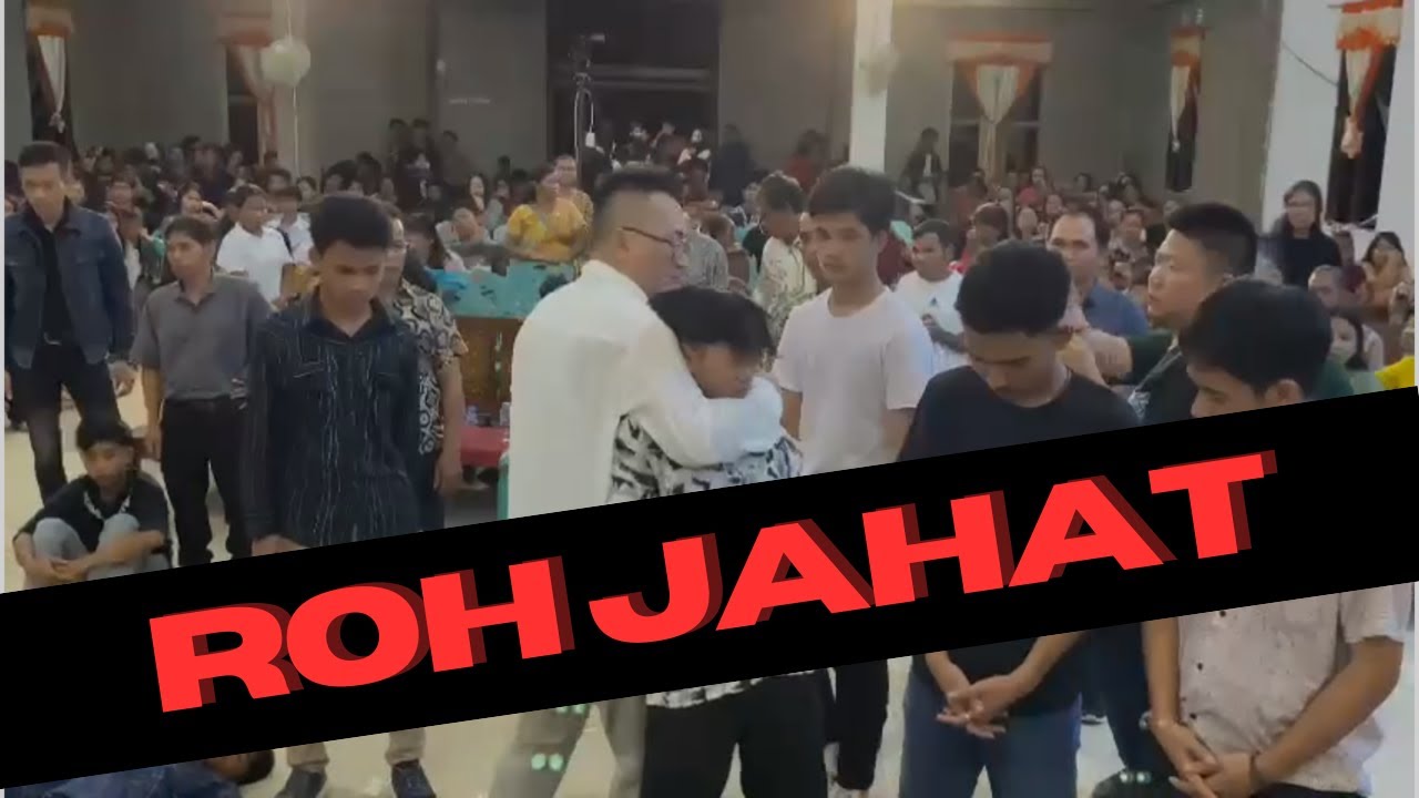PELEPASAN ROH JAHAT DARI PEMUDA PEMUDI