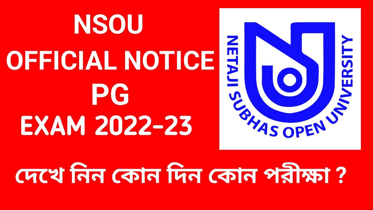 &diams;️NSOU PG FINAL EXAM NOTICE 2022-23 | PG HISTORY #nsou #pg #netajisubhasopenuniversity