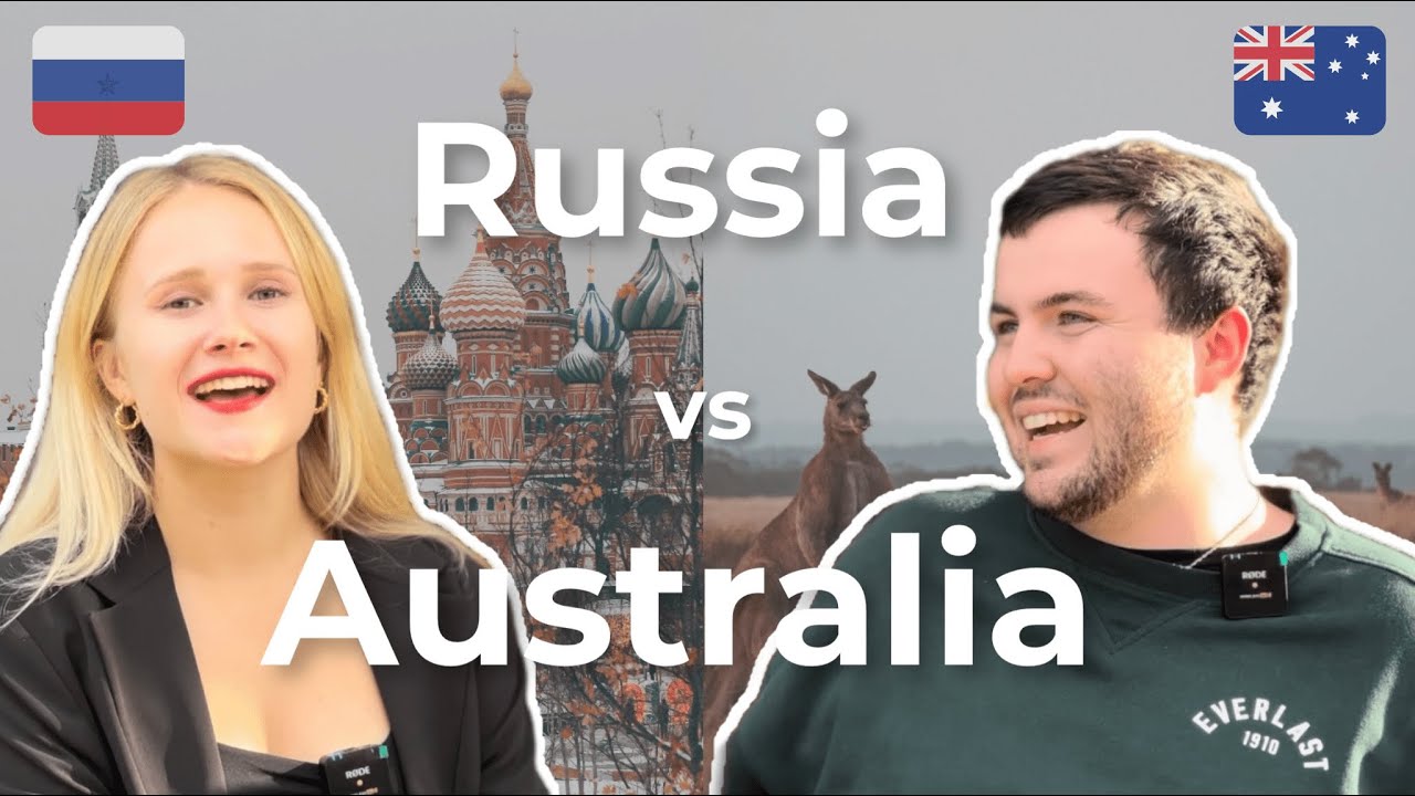 Russian VS Australian mentality | Dating, drinking culture and speaking the truth