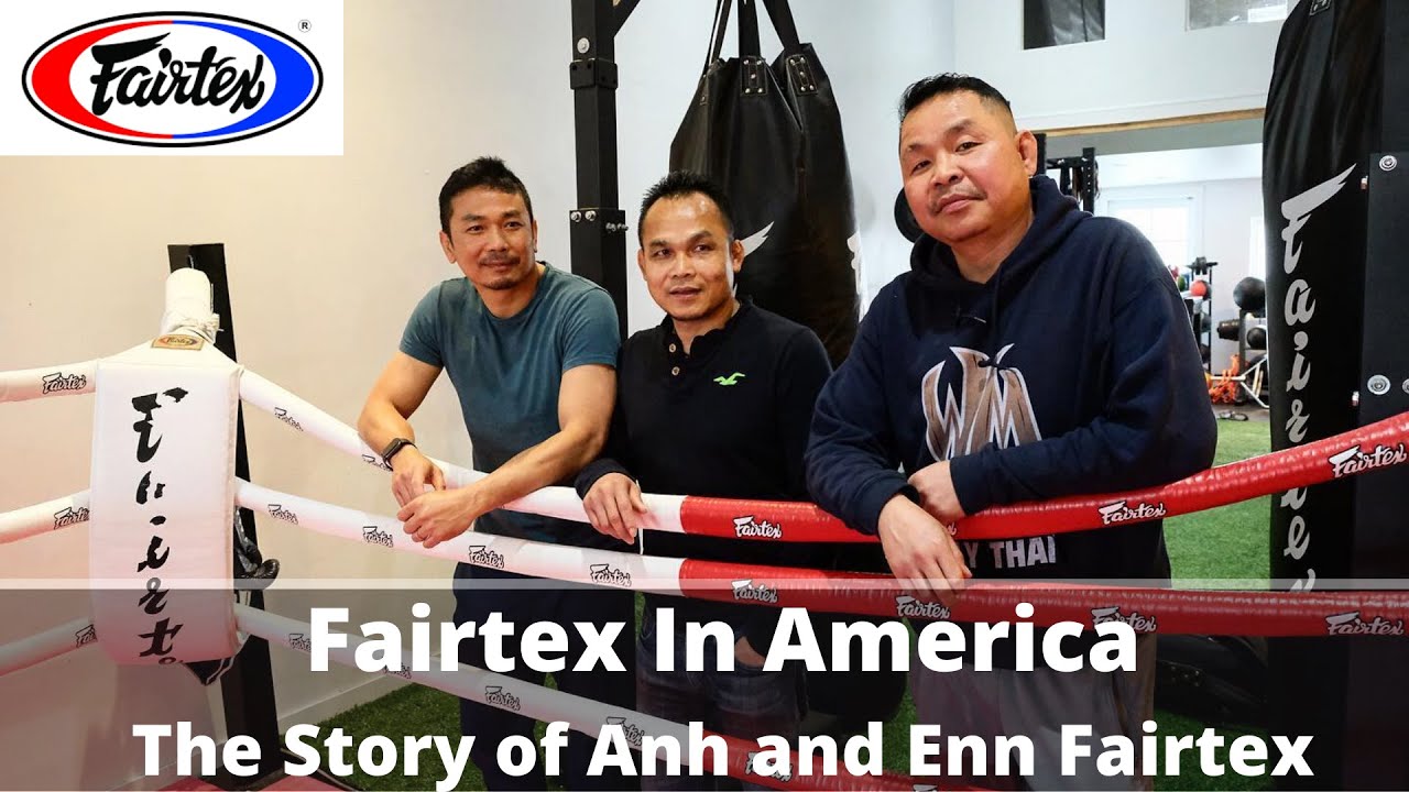 Fairtex In America: The Story Of Anh And Enn Fairtex