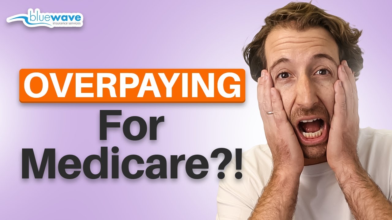The Medicare Mistakes Costing You Thousands (How To To Avoid Overpaying)