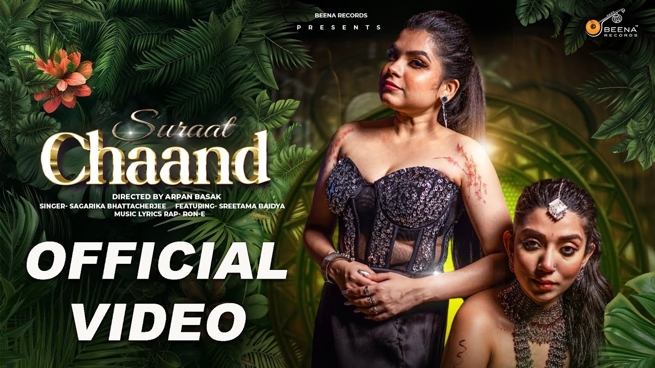 Suraat Chaand -Official Music Video | Sagarika Bhattacherjee | Ron-E | Arpan Basak | Sreetama Baidya