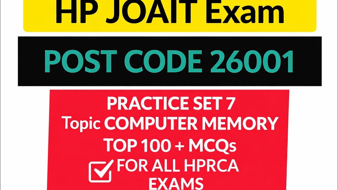 HP JOAIT POST CODE 2600 PRACTICE SET 7 COMPUTER MEMORY TOP 100 + MCQS FOR ALL HPRCA EXAMS #hpjoait 