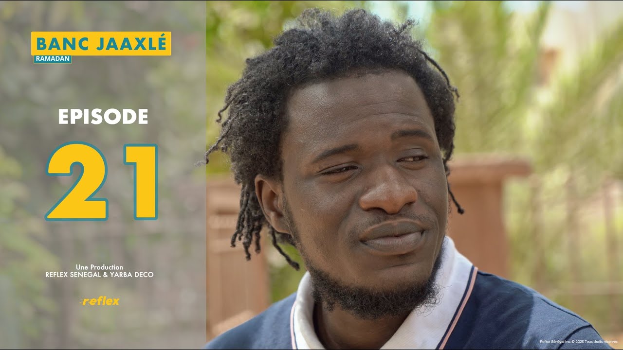 Banc Jaaxlé Ramadan - Épisode 21 - w/ Toch, Macdi, Maisha, Cheiikh Footstyle