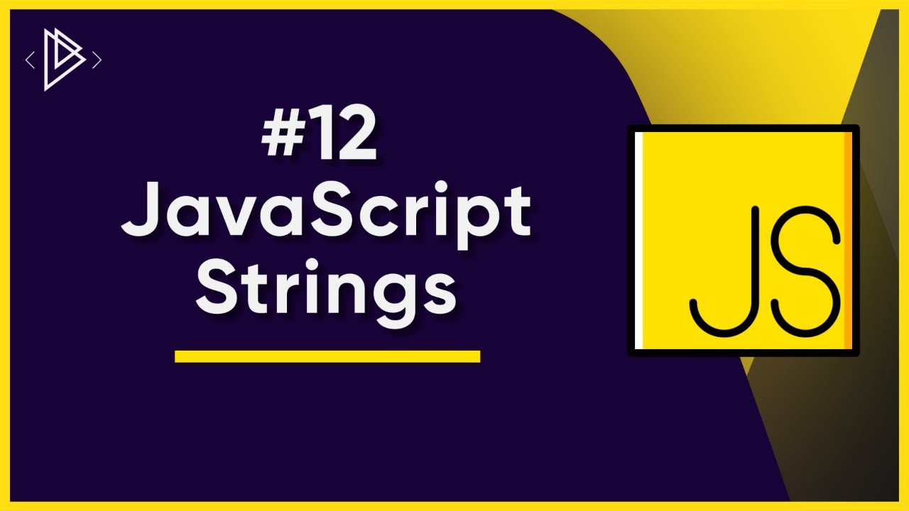 #12 Строки JavaScript | Полное руководство по JavaScript