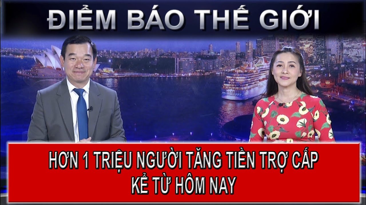 ĐIỂM BÁO ĐẶC BIỆT - 01-01-2026 - HƠN 1 TRIỆU NGƯỜI TĂNG TIỀN TRỢ CẤP KỂ TỪ HÔM NAY