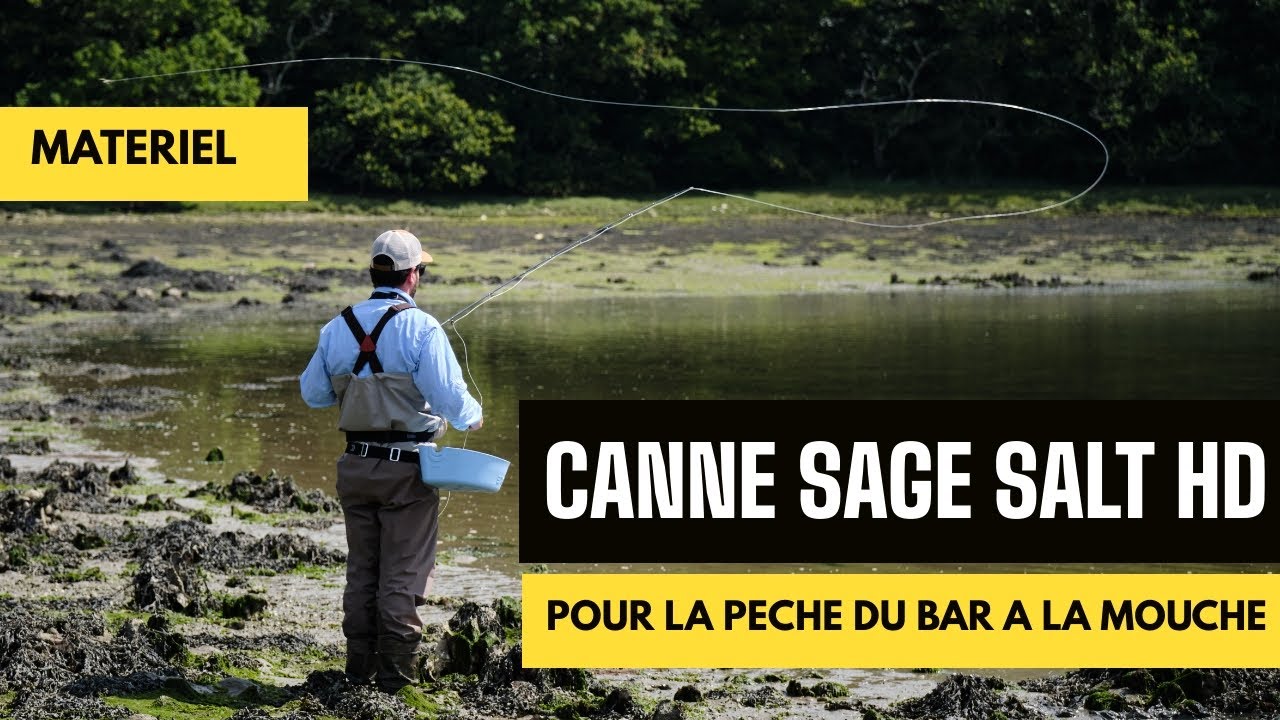 CANNES SAGE SALT HD pour la p&ecirc;che &agrave; la mouche en mer
