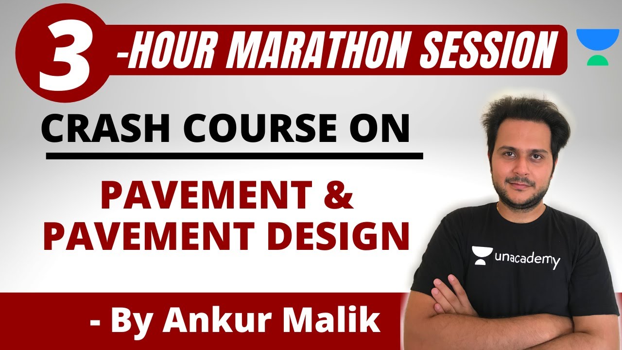 Pavement and Pavement Design | Marathon Session | GATE/ESE 2021 Exam Preparation | Ankur Malik