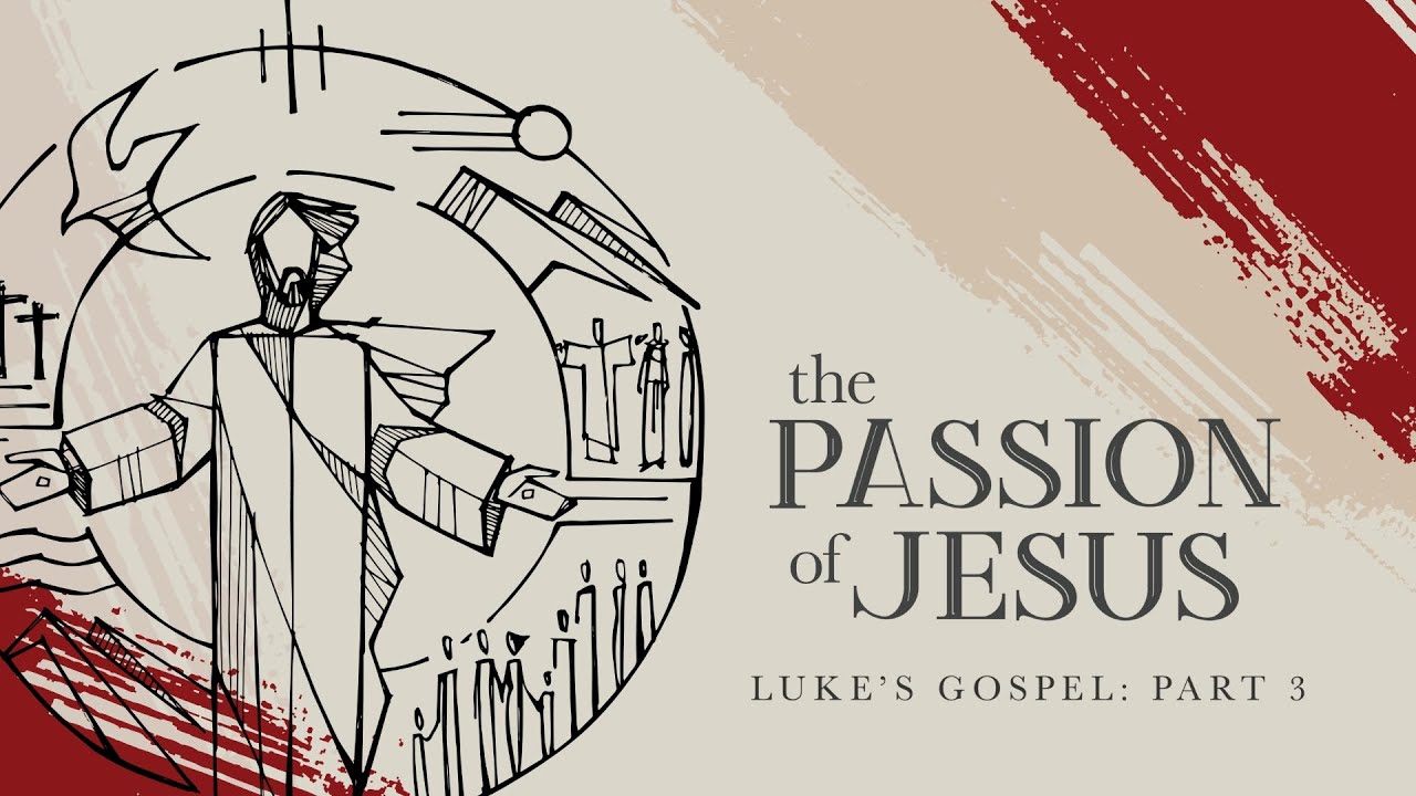 The Beginning of the End of the Beginning, Luke 19:28-48 - Ridgeview