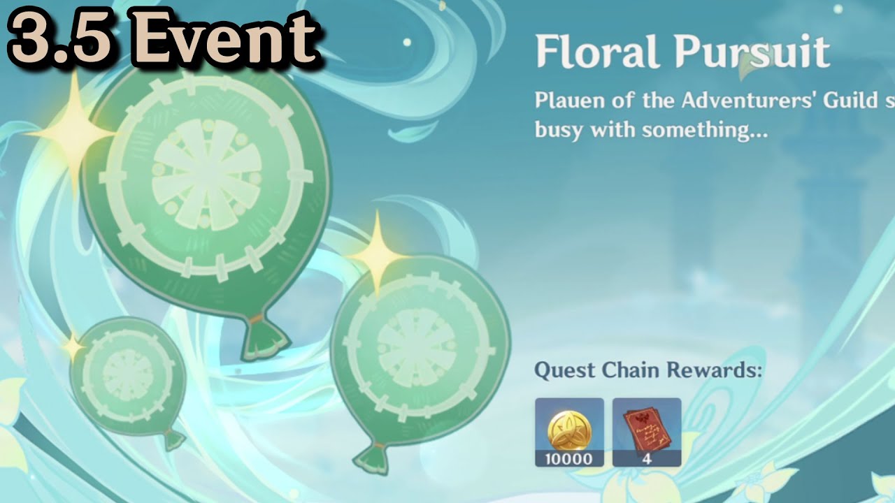 3.5 Event - Floral Pursuit | Genshin Impact
