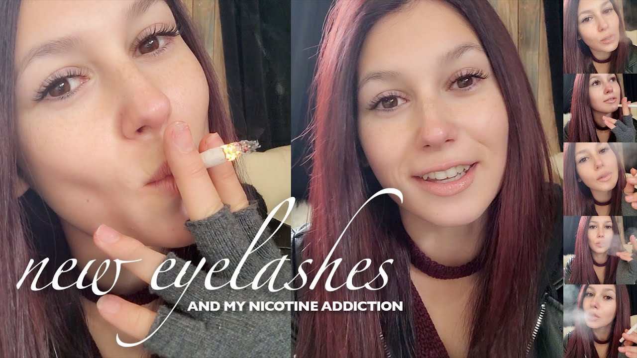 Eyelashes and Nicotine deprivation