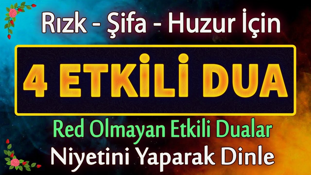 Tüm İstekler İçin 4 DUA MUCİZESİ DİNLE