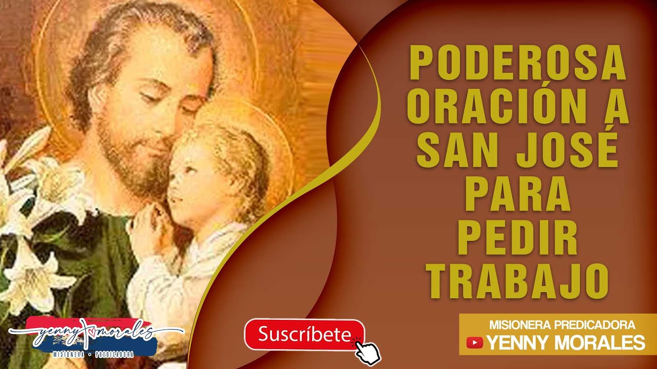 PODEROSA ORACIÓN A SAN JOSÉ PARA PEDIR TRABAJO