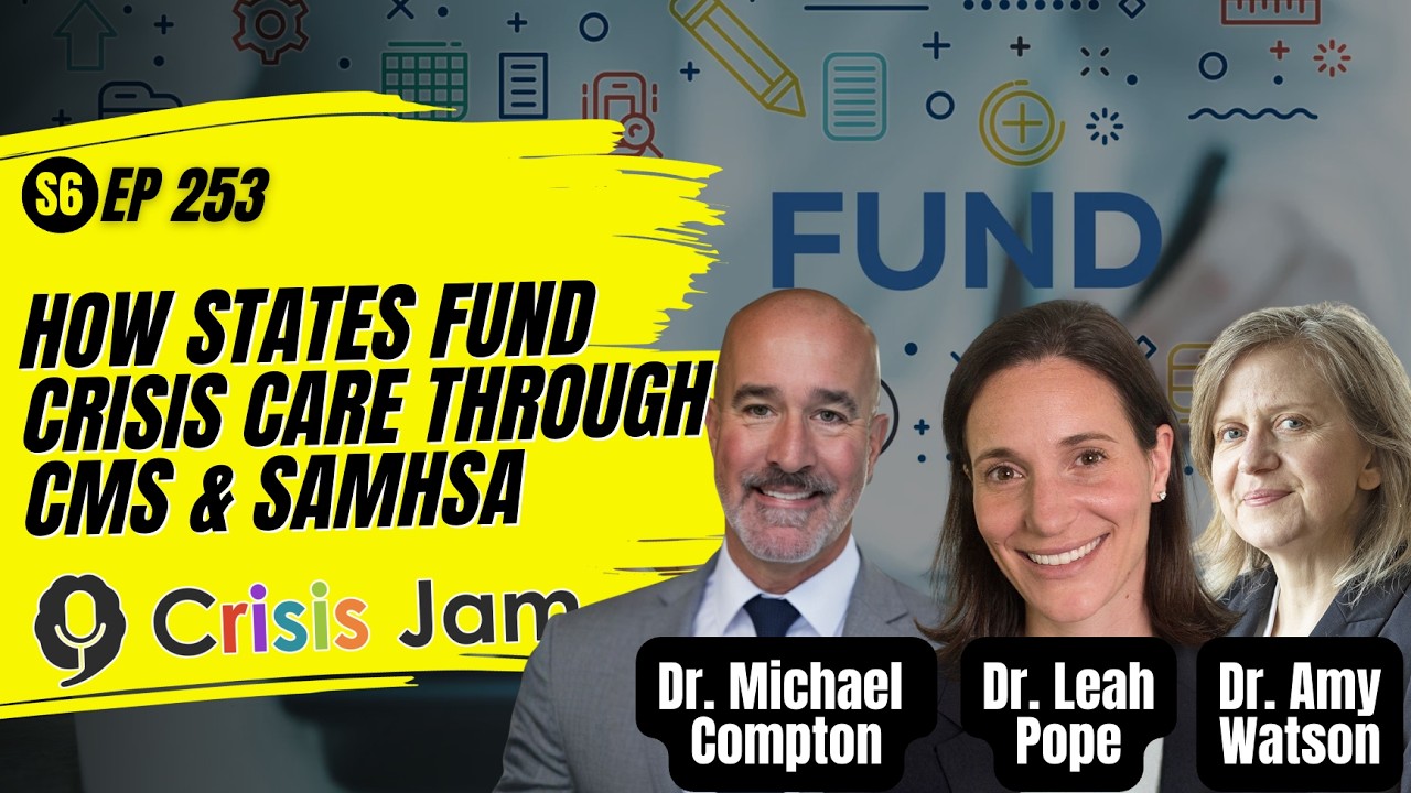 How States Fund Crisis Care through CMS and SAMHSA (LIVE) | Crisis Jam