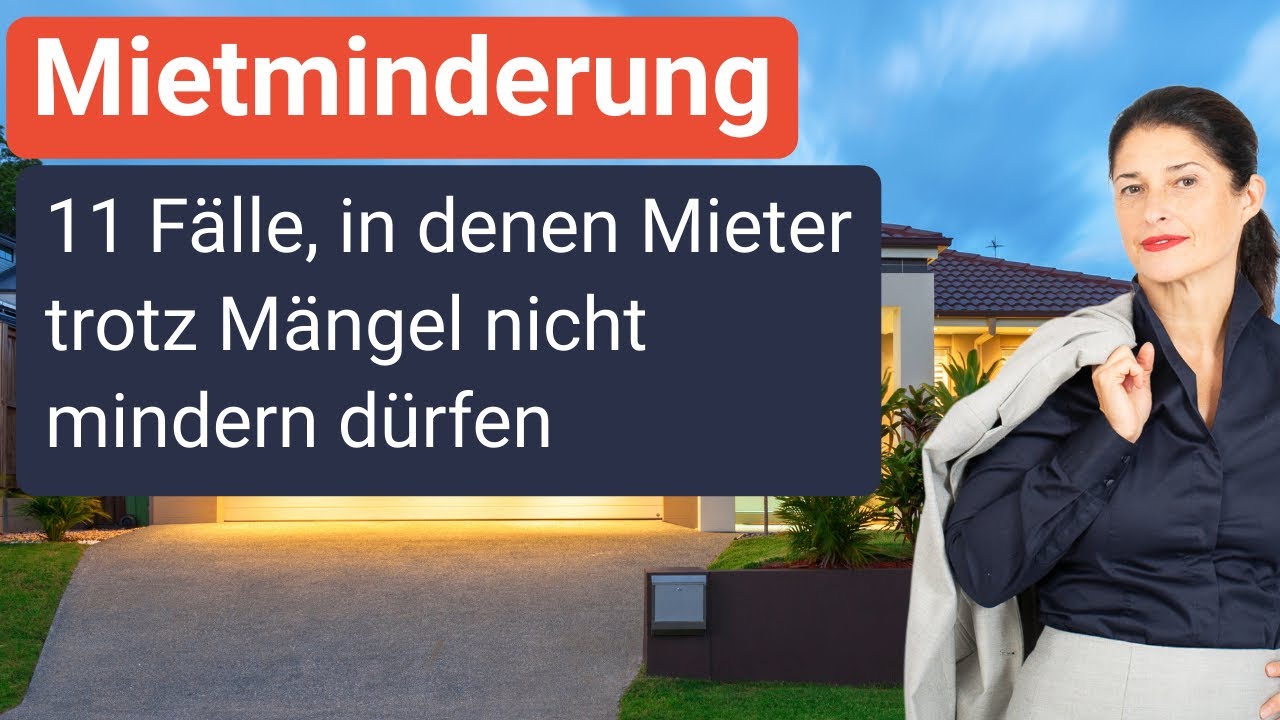 11 F&auml;lle, in denen eine Mietminderung nicht m&ouml;glich ist, trotz M&auml;ngel der Mietsache