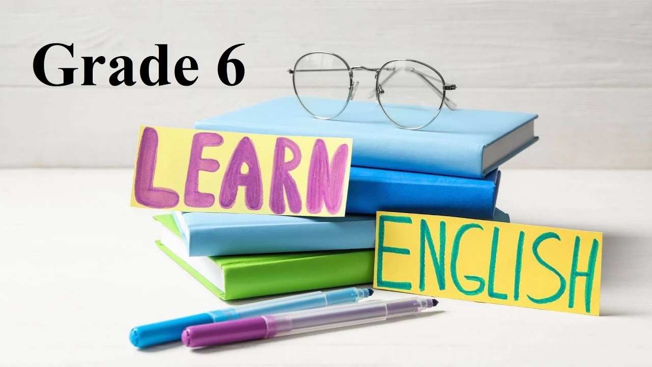 شرح هيكل الاختبار النهائي في مادة اللغة الانجليزية - الصف السادس