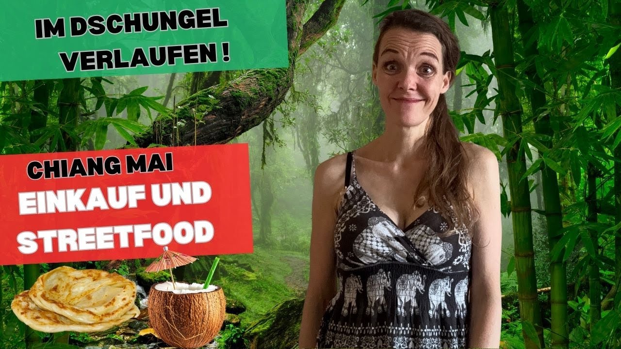 MIT 3 KIDS im Thai Dschungel VERIRRT! 😮| Monk´s Trail | Chiang Mai Food und Einkauf