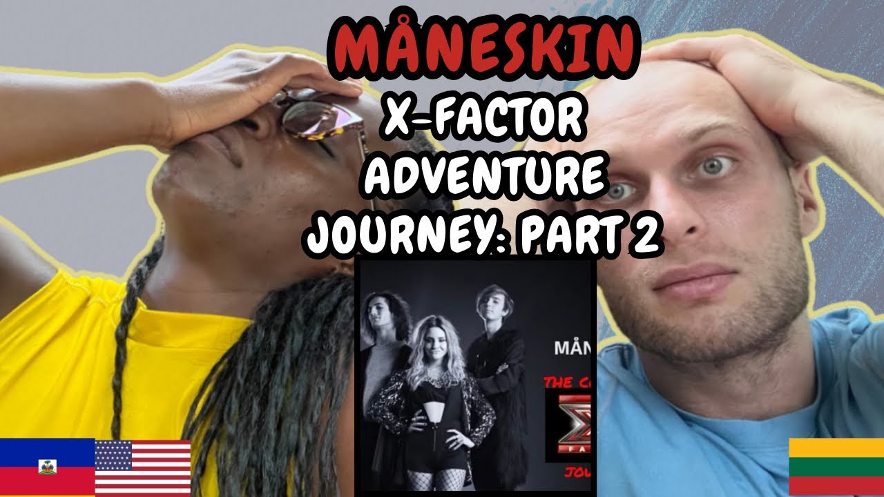 REACTION TO Måneskin - X-Factor Adventure: The Whole Journey PART 2 | FIRST TIME WATCHING
