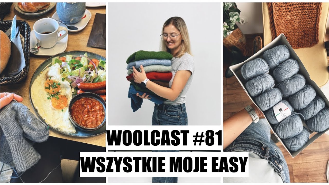 WOOLCAST #81 Wszystkie moje Easy 