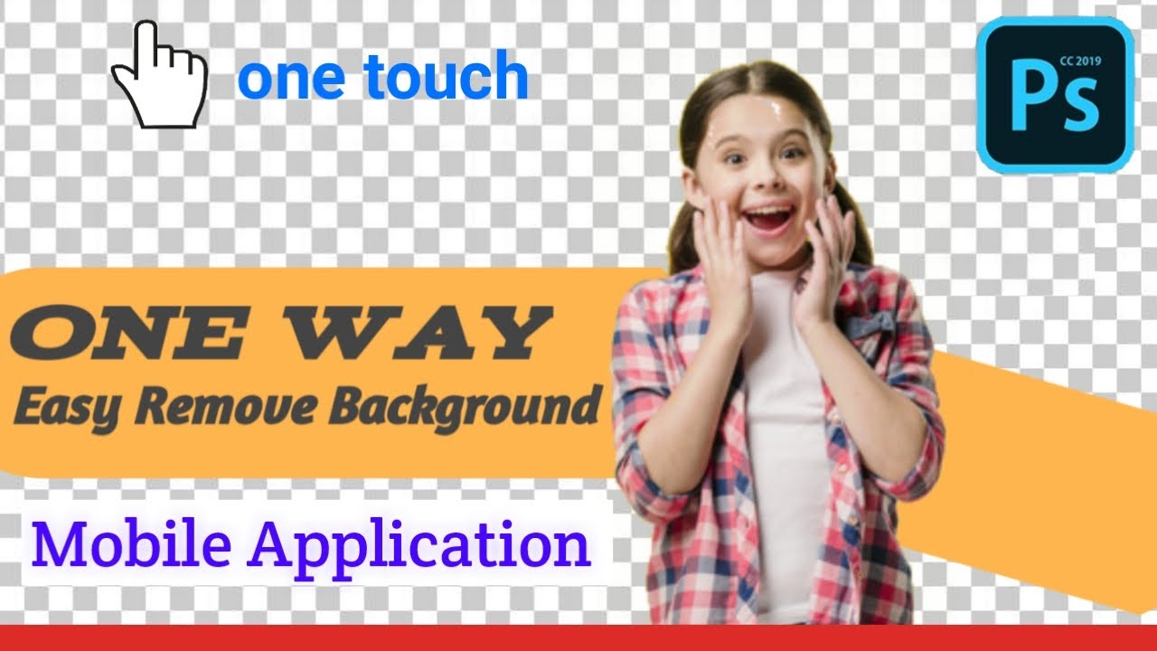 One Tocuch Select Colour  and Easy Remove Backgroud Mobile apk ||ps cc 2019