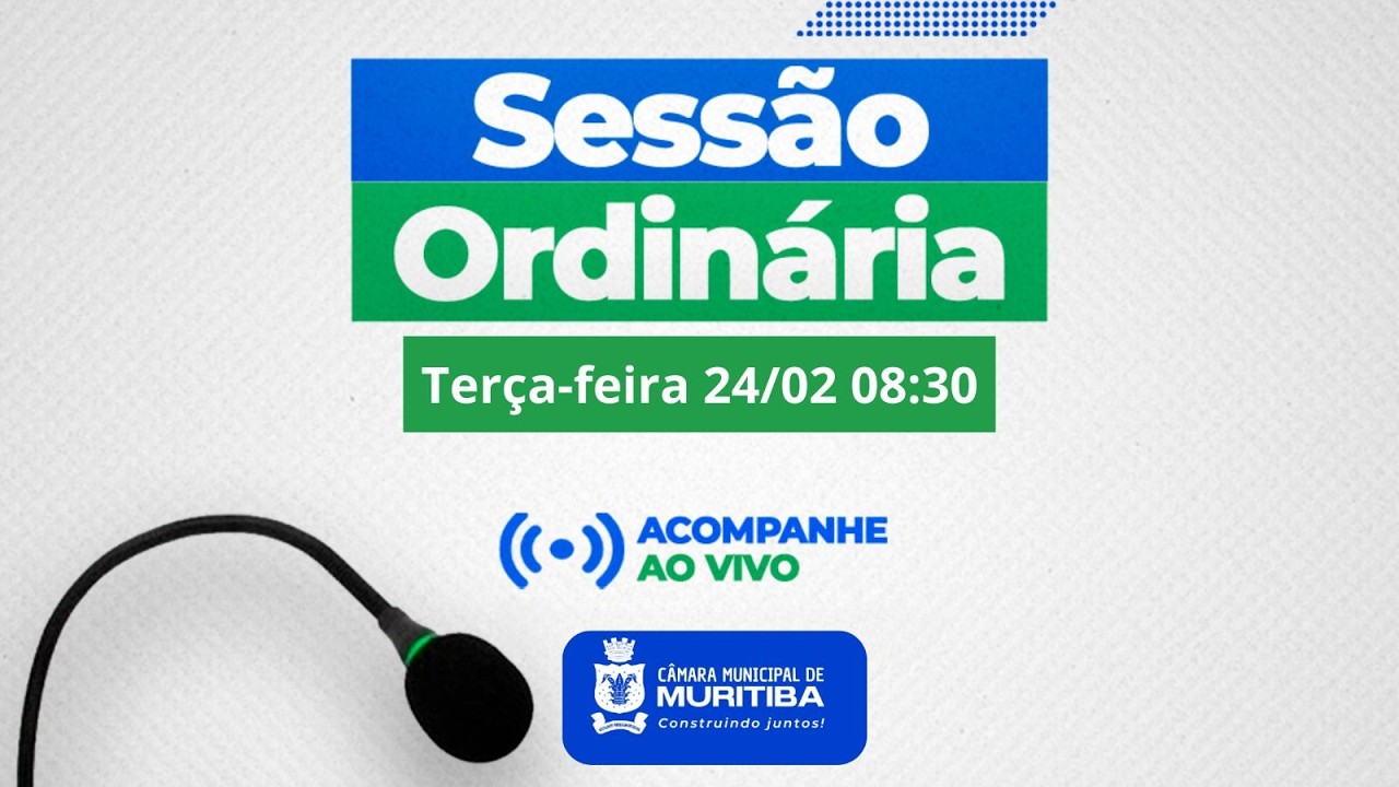 02° Sessão Ordinária e Extra Ordinária da Câmara de Vereadores de Muritiba 10-02-2026