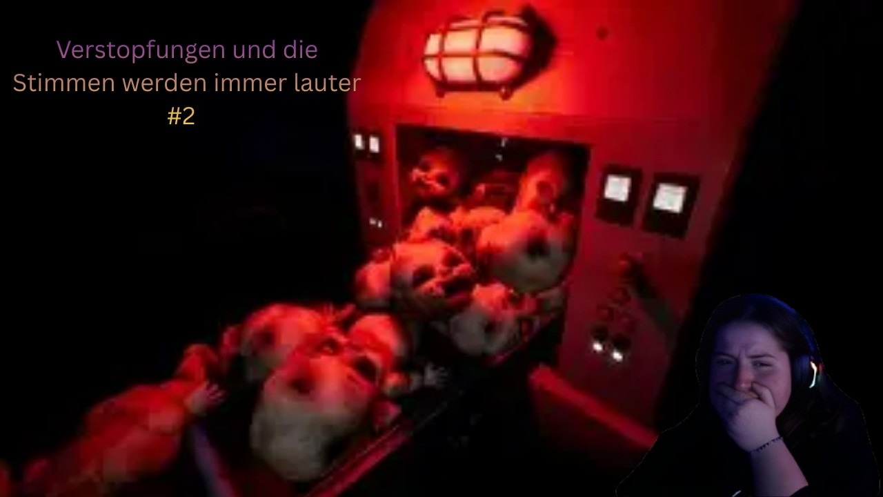 Es kommt zu Verstopfungen und die Stimmen werden immer lauter 😊// LP 🔴// Dollmare // Folge 2