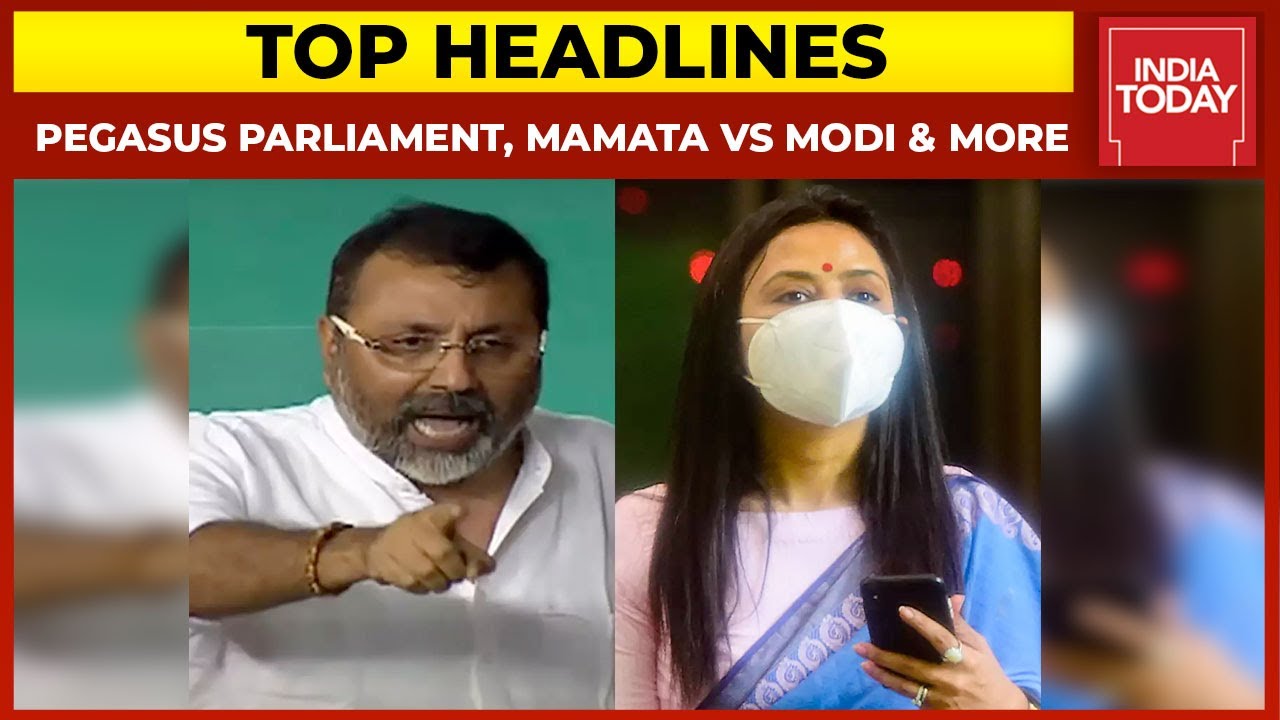 Pegasus Storm In Parliament; Mahua Moitra Vs Nishikant Dubey; Mamata Vs Modi In 2024 | Top Headlines