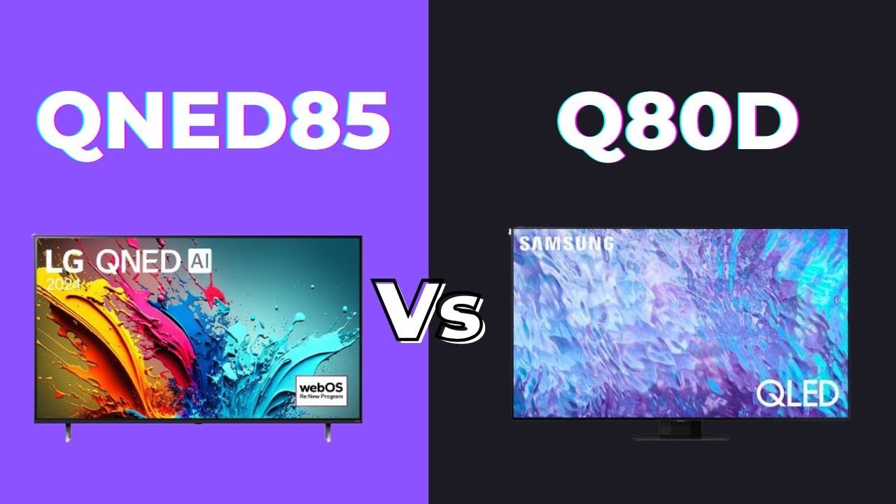 LG QNED85 vs Samsung Q80D || Full TV Comparison