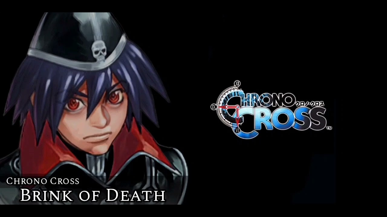 Brink of Death -Extended/HQ- (Chrono Cross)