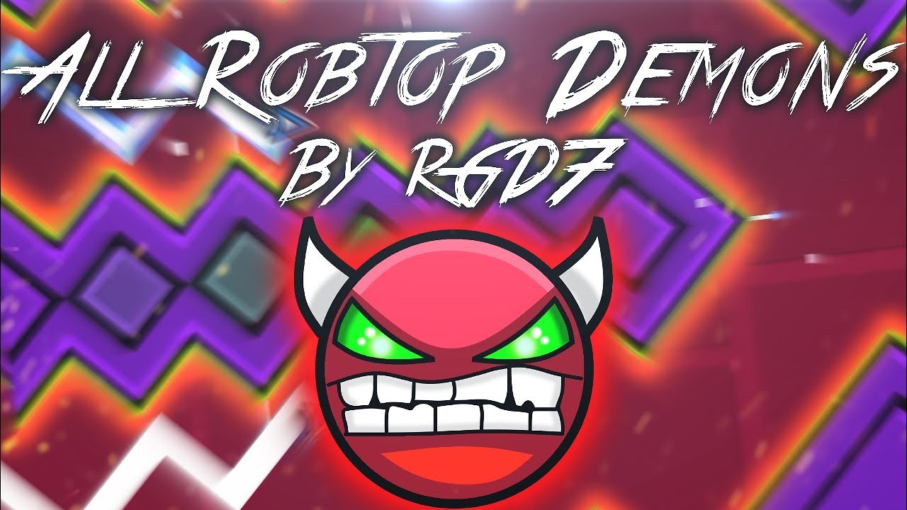 3 Demons In 1 Level?! All Robtop Demons By RGD7