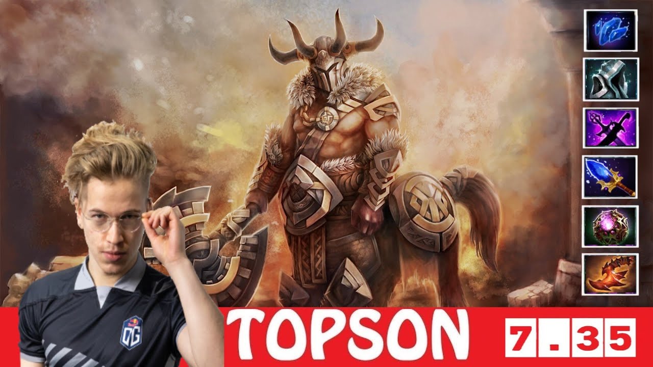 [DOTA 2] TOPSON the CENTAUR WARRUNNER [OFFLANE] [7.35]