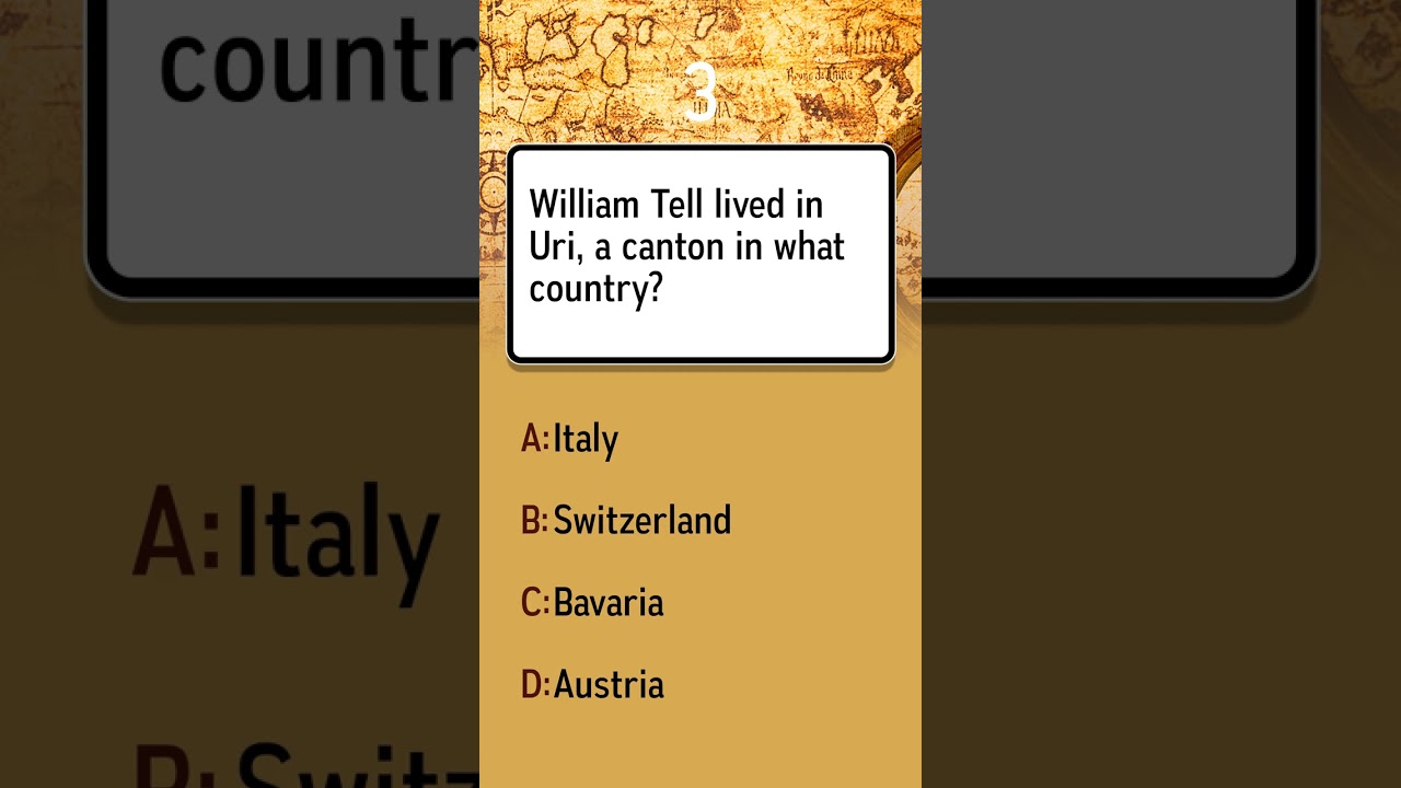 William Tell lived in Uri, a Swiss canton.