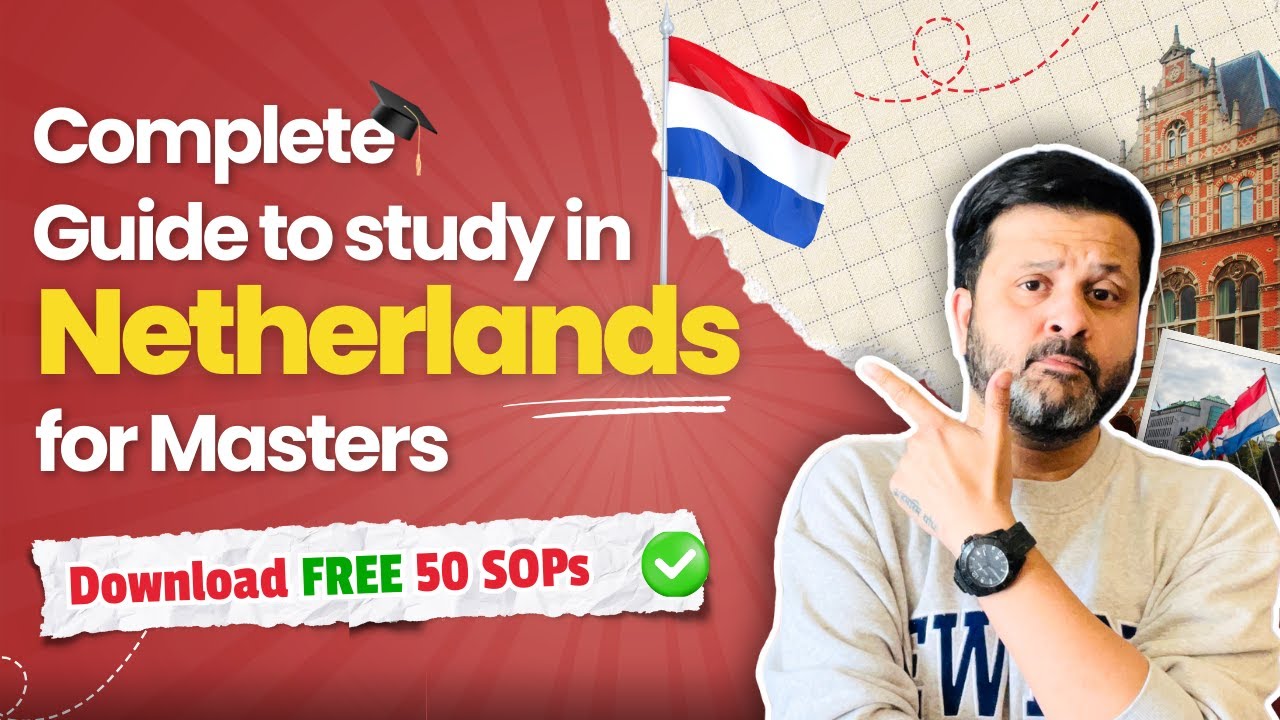 How to Study Masters in Netherlands | Study in Netherlands for Indians | Masters in Netherlands
