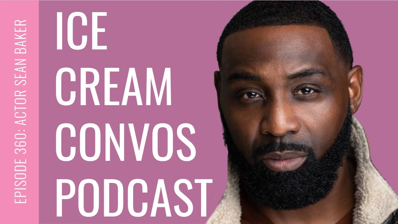 Ice Cream Convos Podcast | Ep. 360: Actor & #Swagger Star Sean Baker #ICCPodcast #SeanBaker