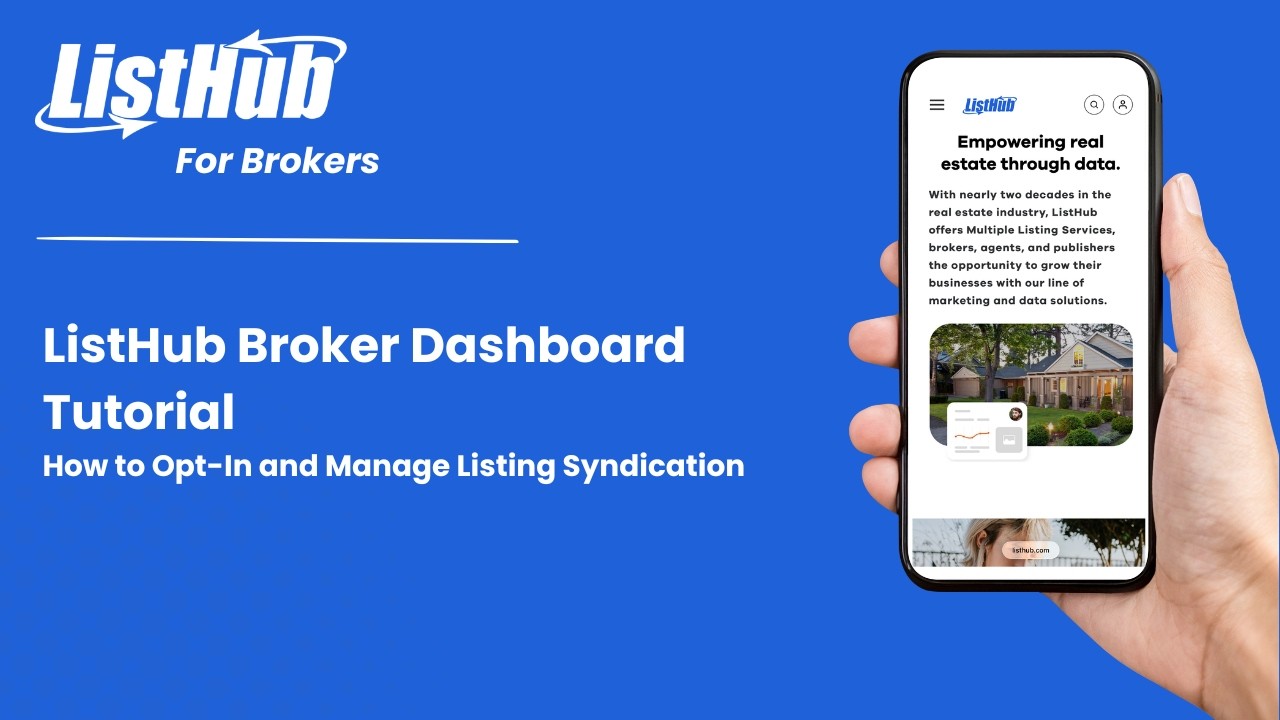 ListHub Broker Dashboard Tutorial | How to Opt-In and Manage Listing Syndication