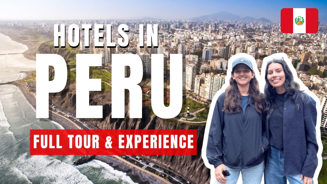Peru Hotel Guide 2026 | Where to Stay in Lima, Cusco, Ollantaytambo & Machu Picchu | Honest Review
