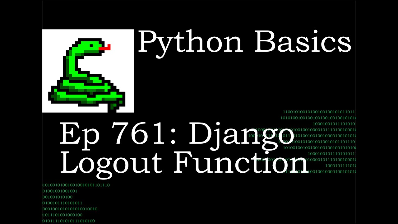 Python Basics Tutorial Logging Out of a Web Page With Django Logout Function