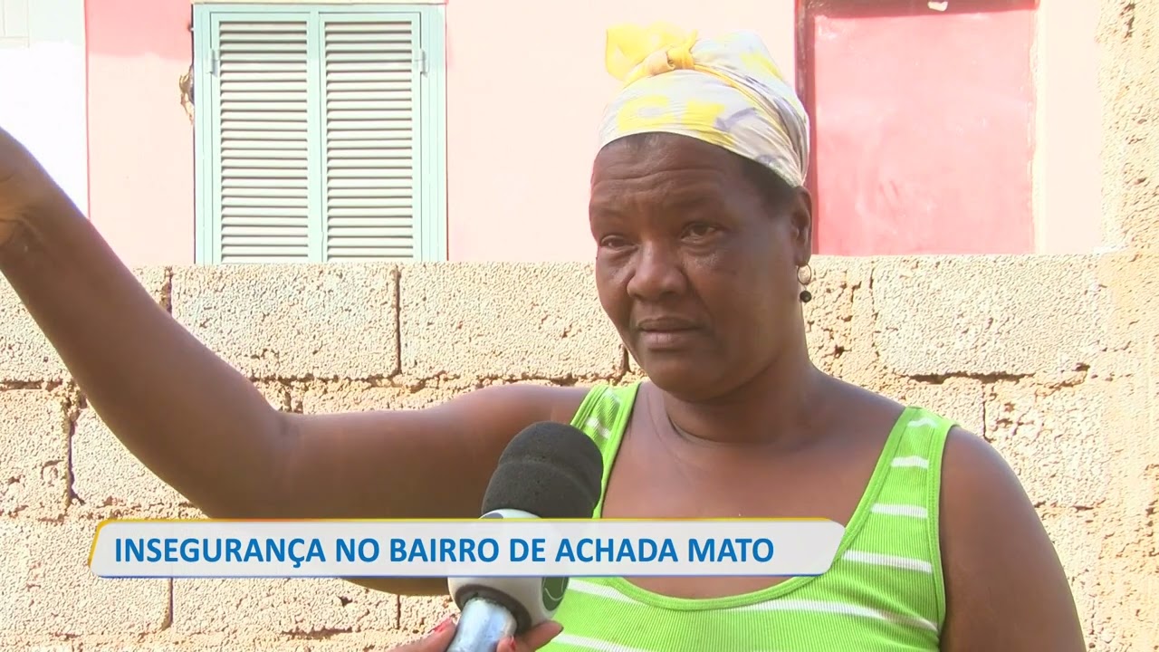 RECORD TV CABO VERDE NO AR - INSEGURANÇA NO BAIRRO DE ACHADA MATO