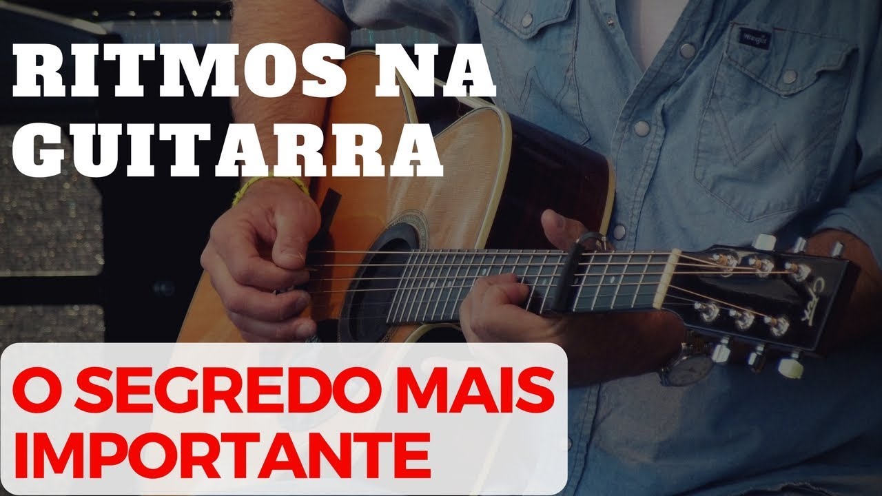 Segredo Dos Ritmos Avan&ccedil;ados na Guitarra